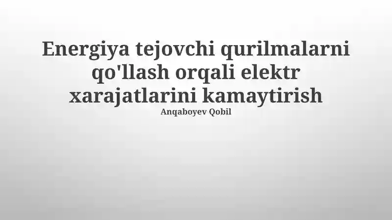 Energiya tejovchi qurilmalar