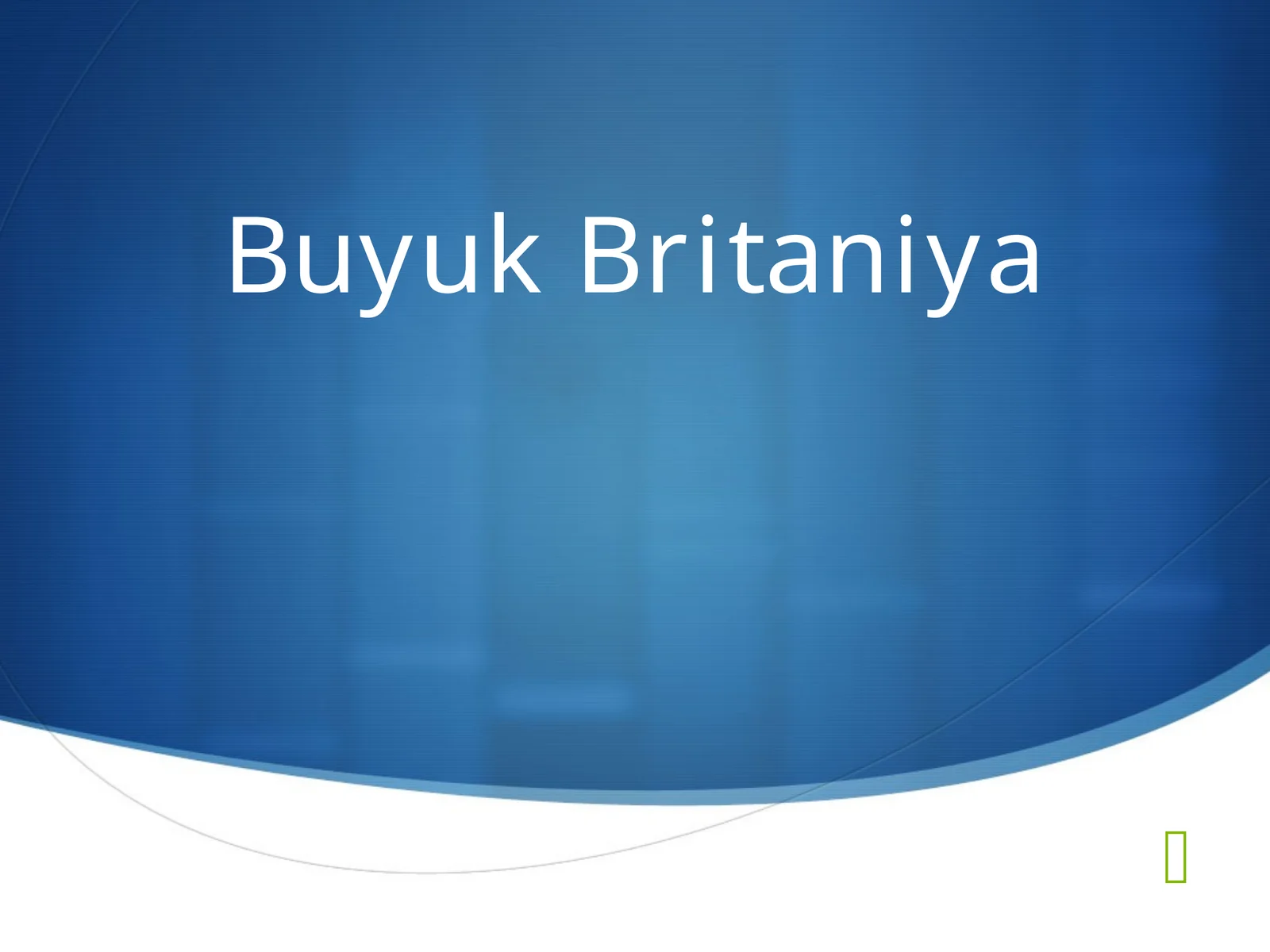 Buyuk Britaniya 1