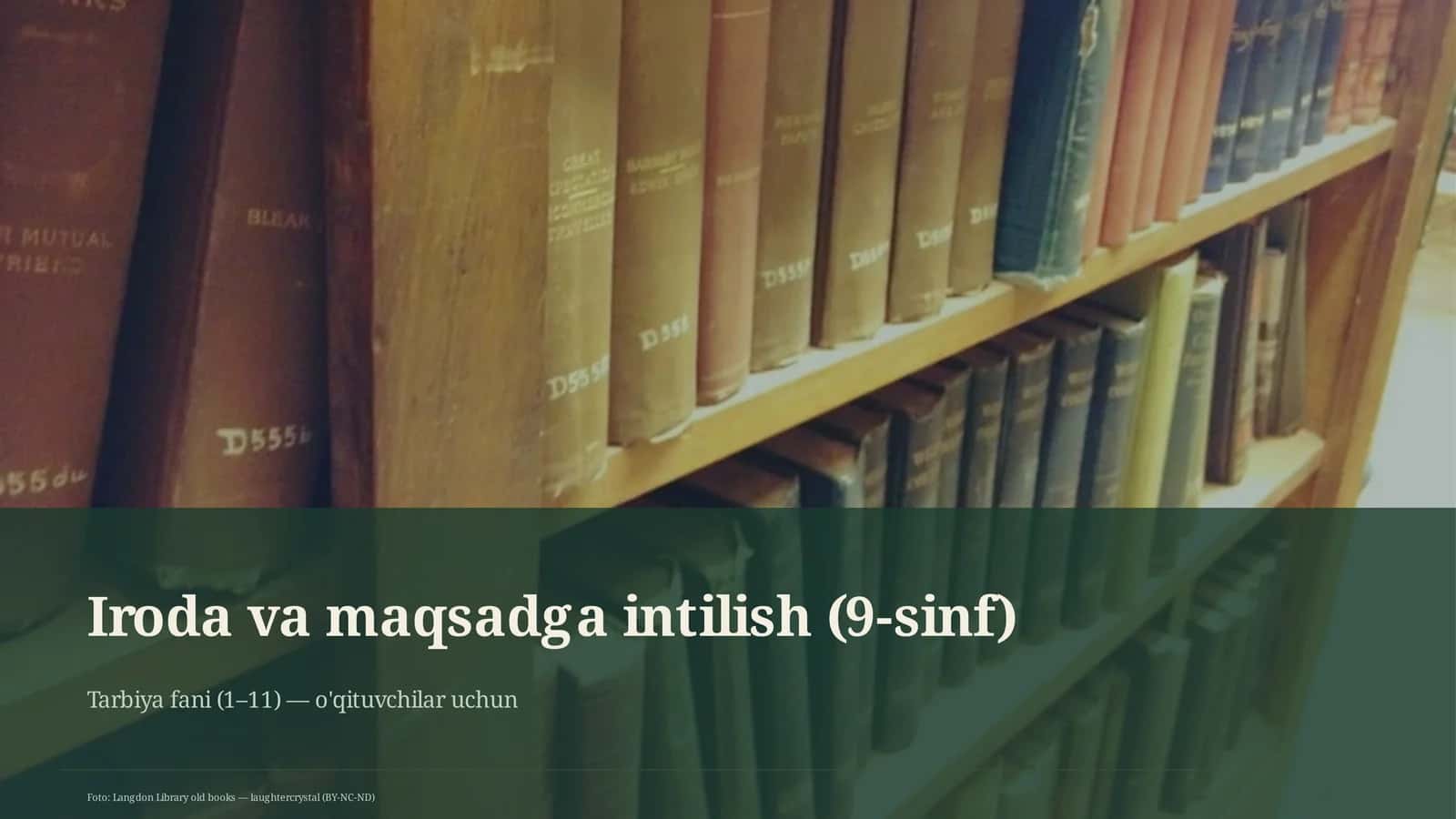Iroda va maqsadga intilish (9-sinf) 1