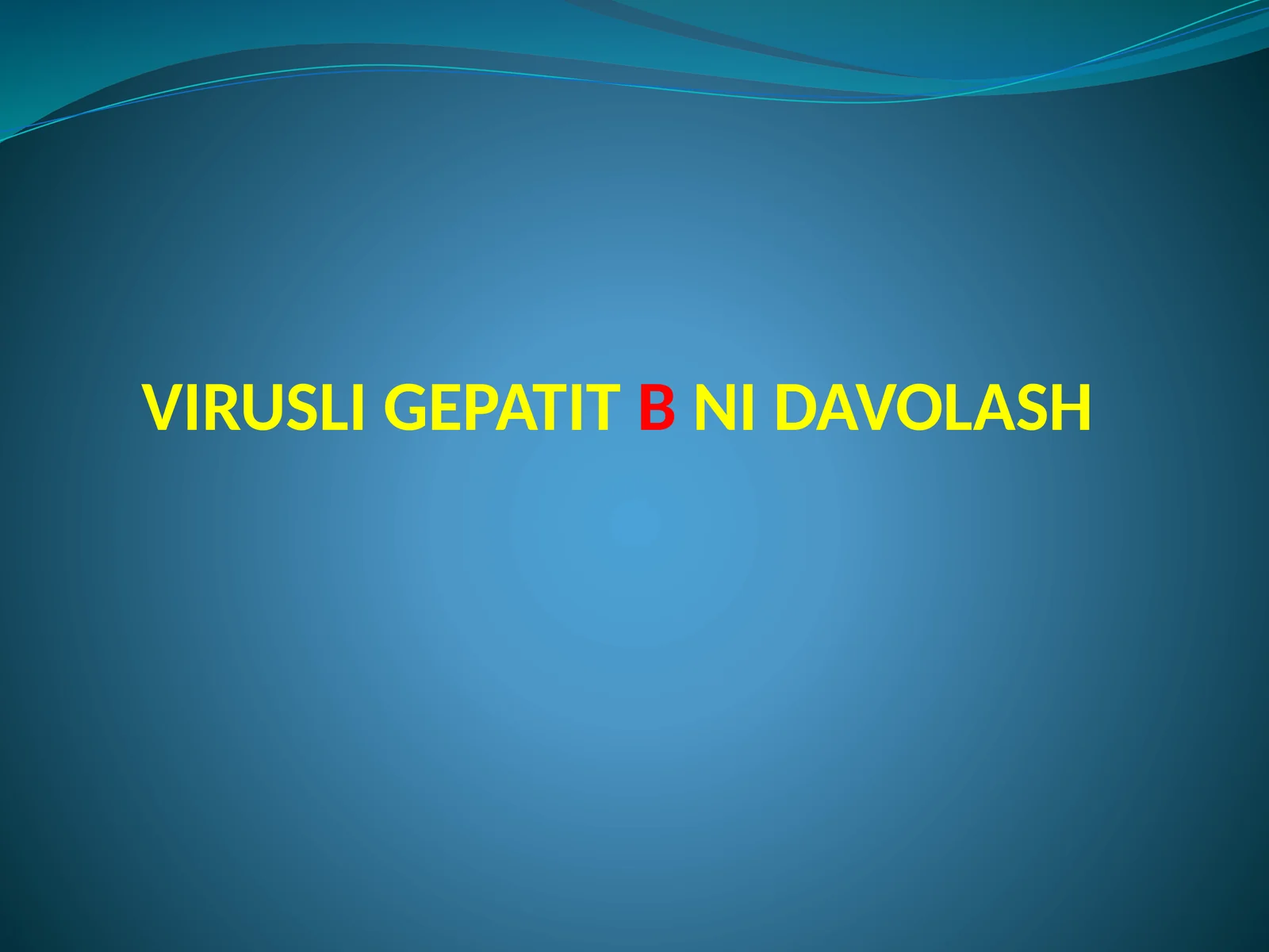 Virusli gepatitbni davolash 1