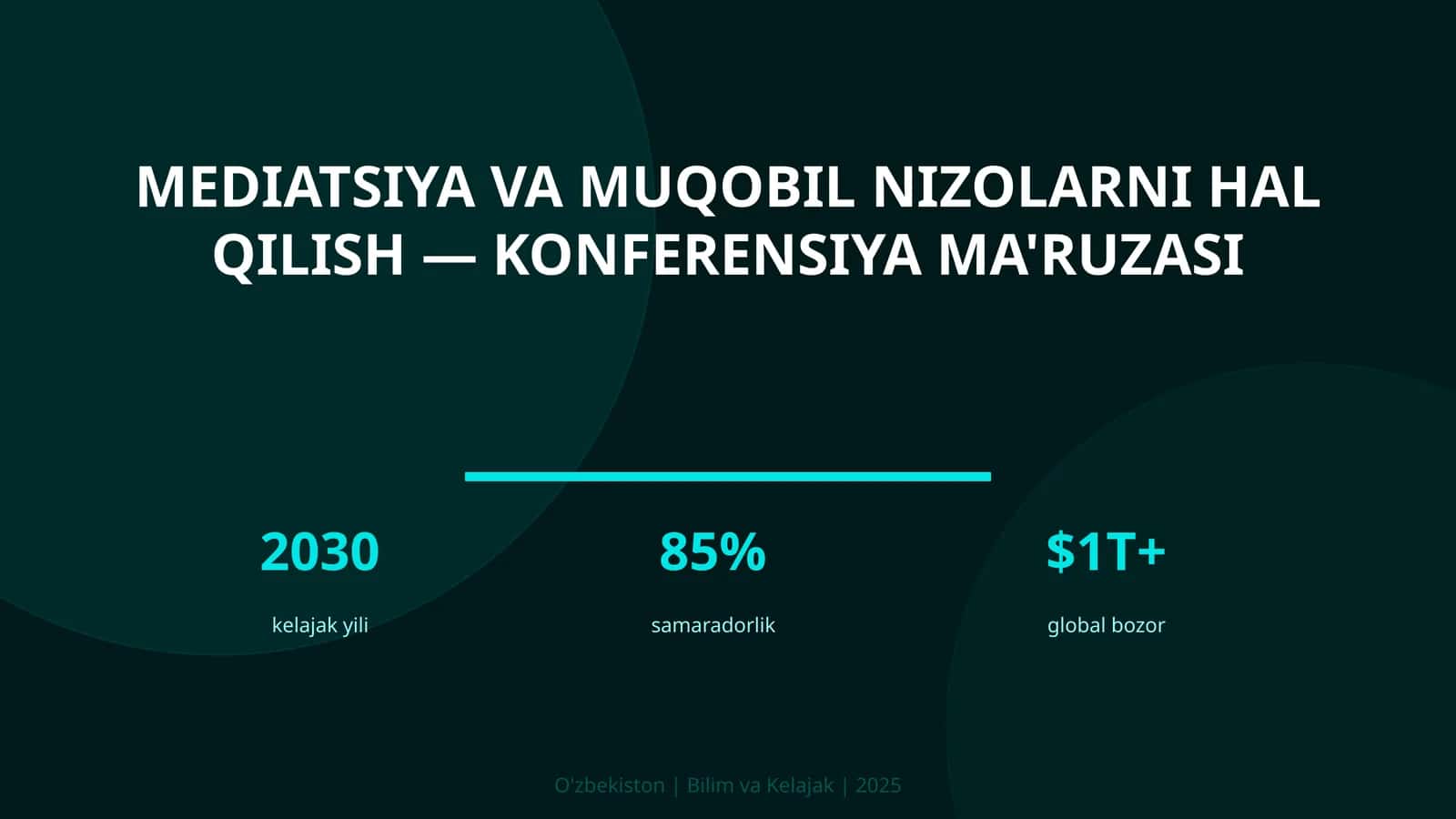Mediatsiya va muqobil nizolarni hal qilish — konferensiya ma'ruzasi 1