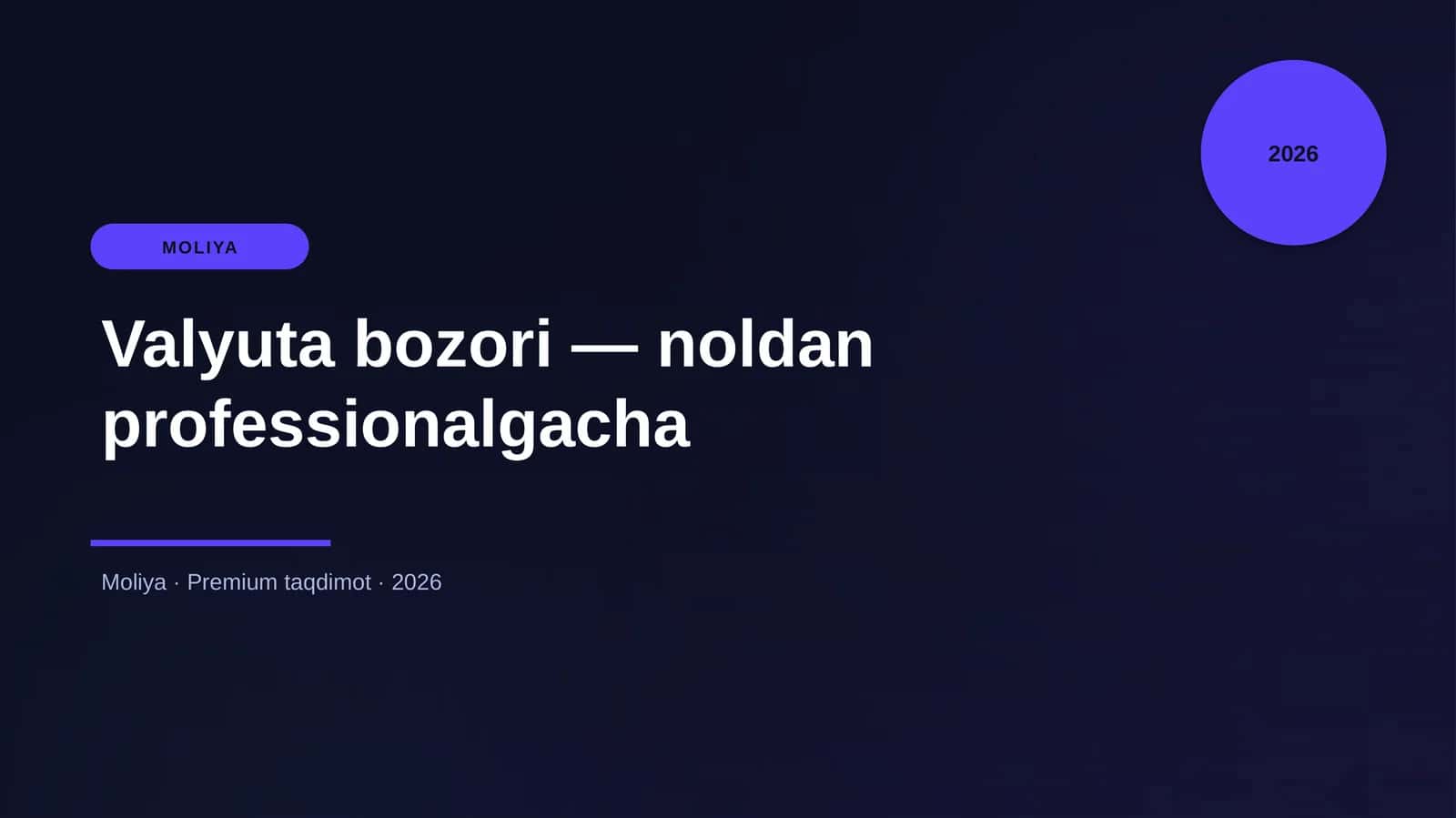 Valyuta bozori — noldan professionalgacha 1