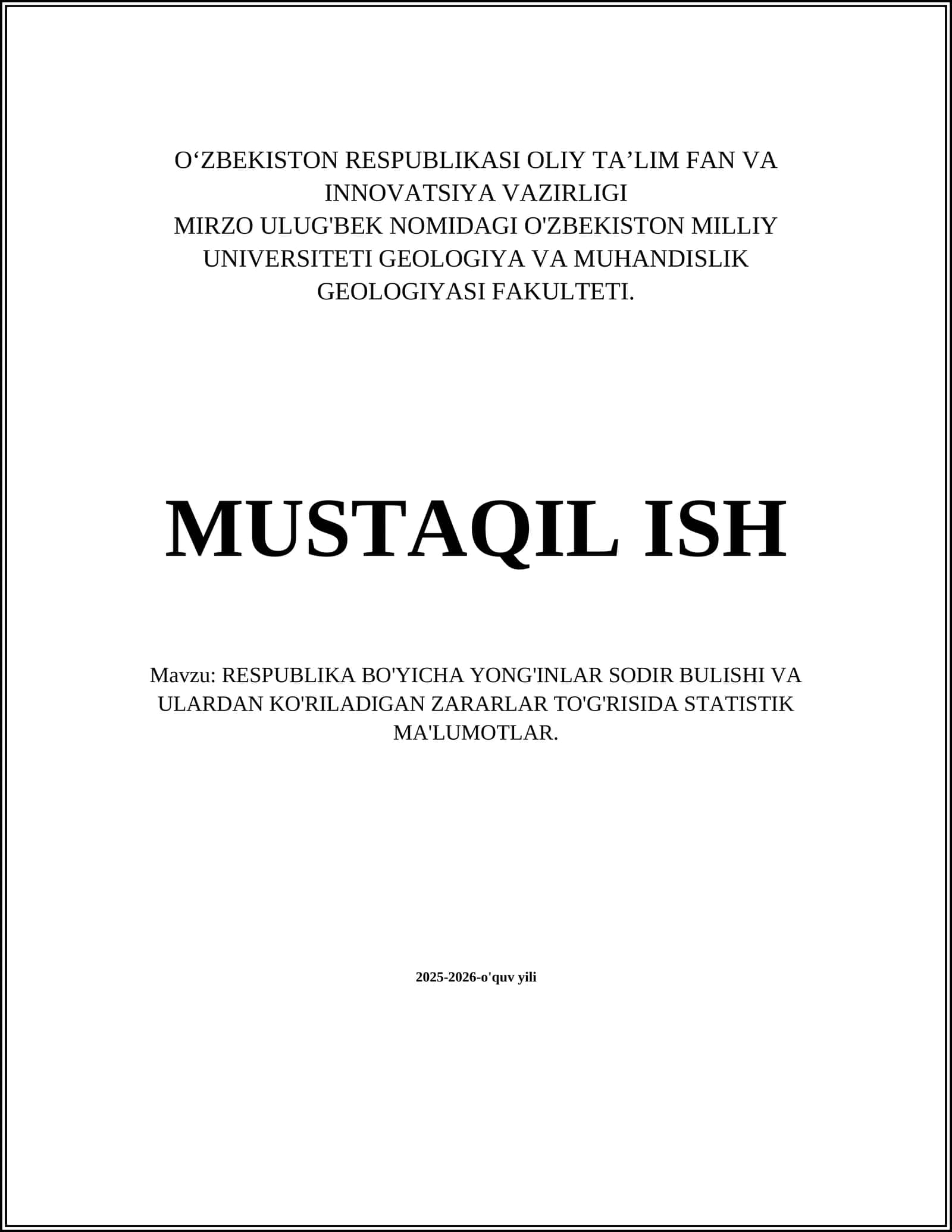 RESPUBLIKA BO'YICHA YONG'INLAR SODIR BULISHI VA ULARDAN KO'RILADIGAN ZARARLAR TO'G'RISIDA STATISTIK MA'LUMOTLAR 1