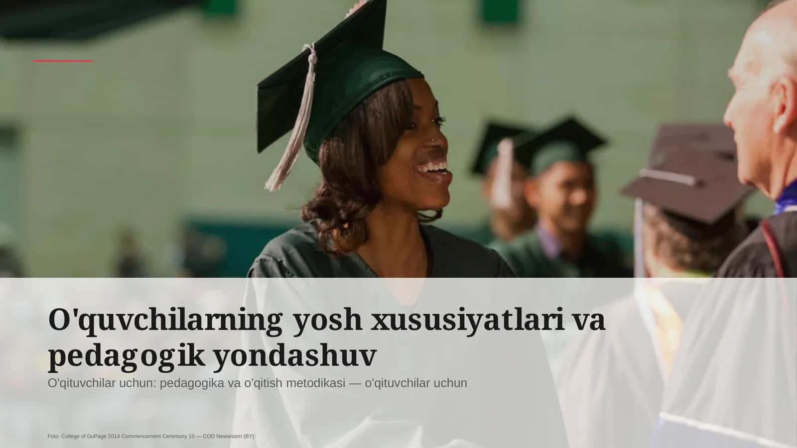O'quvchilarning yosh xususiyatlari va pedagogik yondashuv 1