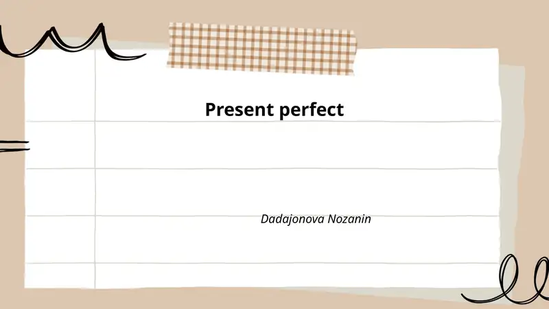 Present perfect 1