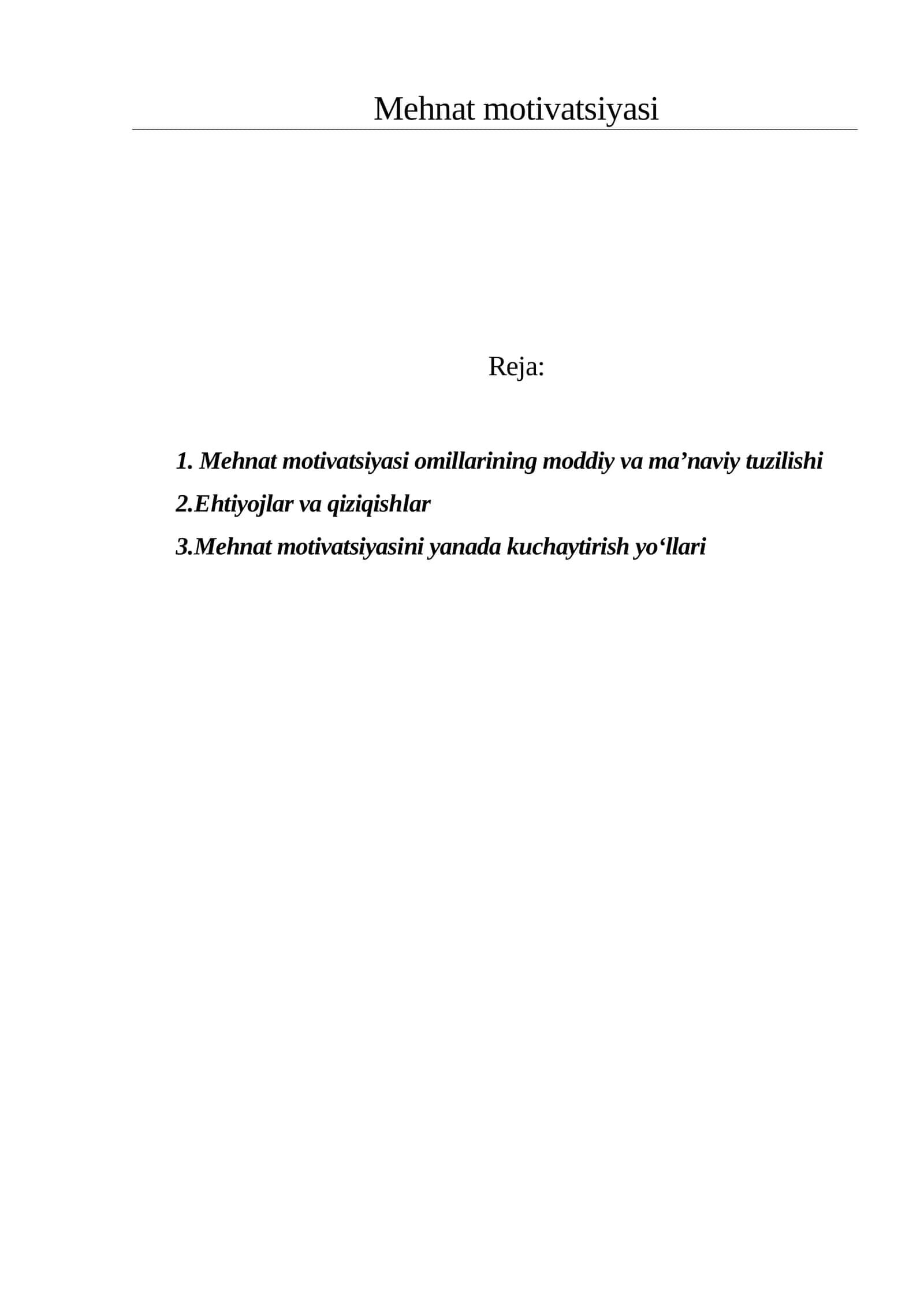 Mehnat motivatsiyasi 1