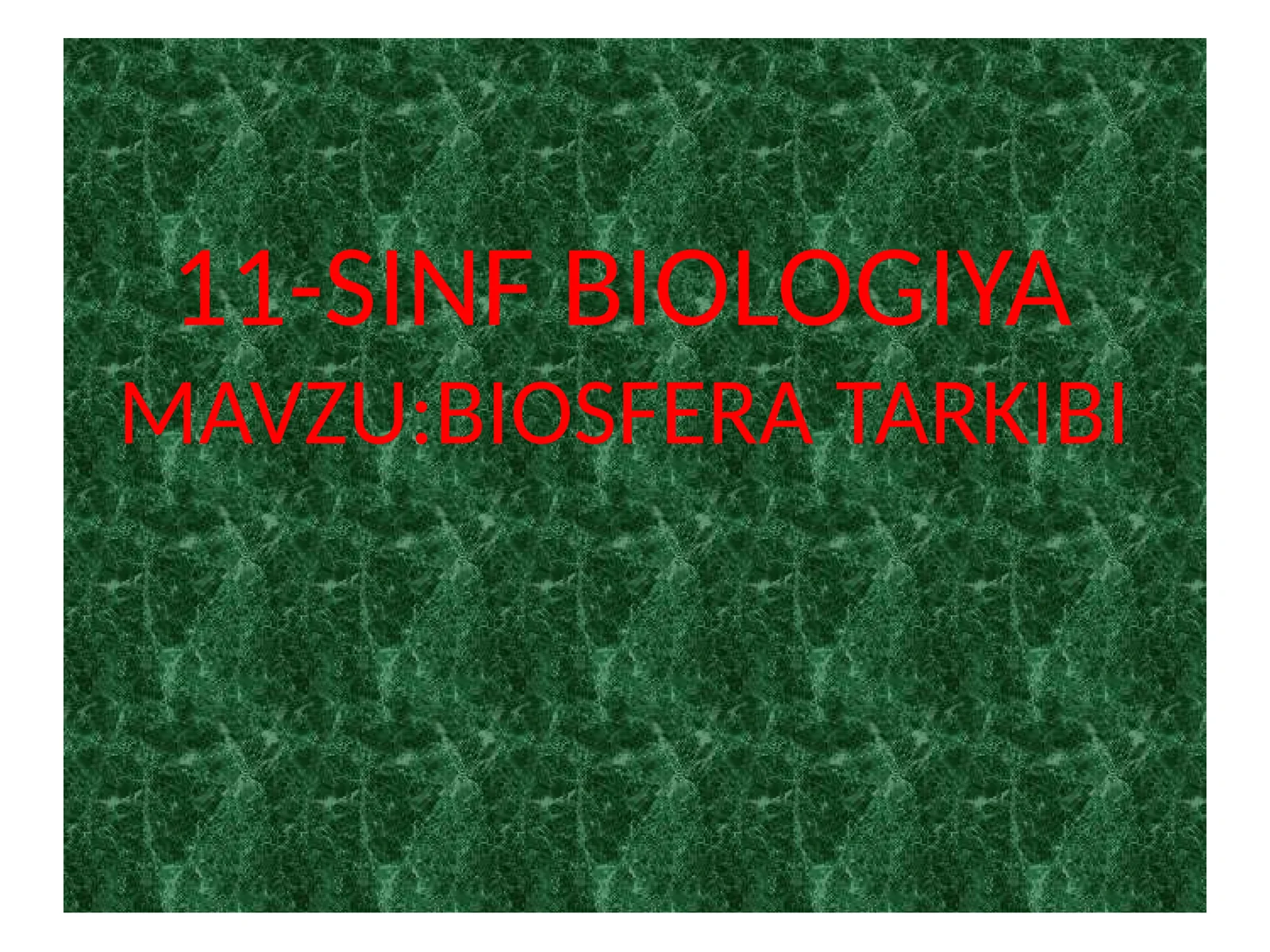 BIOSFERA TARKIBI 1