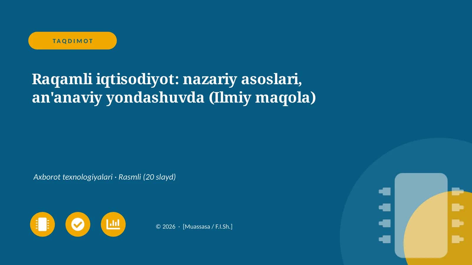 Raqamli iqtisodiyot: nazariy asoslari, an'anaviy yondashuvda (Ilmiy maqola) 1