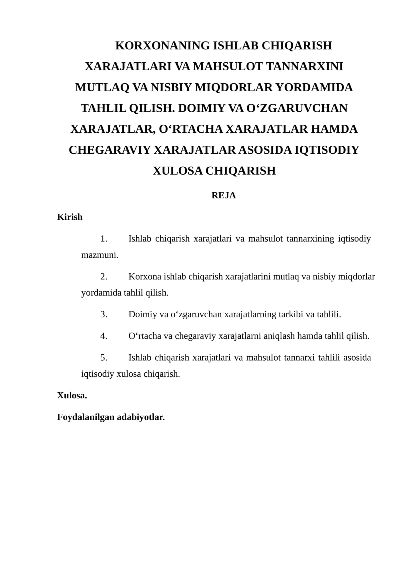 KORXONANING ISHLAB CHIQARISH XARAJATLARI VA MAHSULOT TANNARXINI MUTLAQ VA NISBIY MIQDORLAR YORDAMIDA TAHLIL QILISH 1