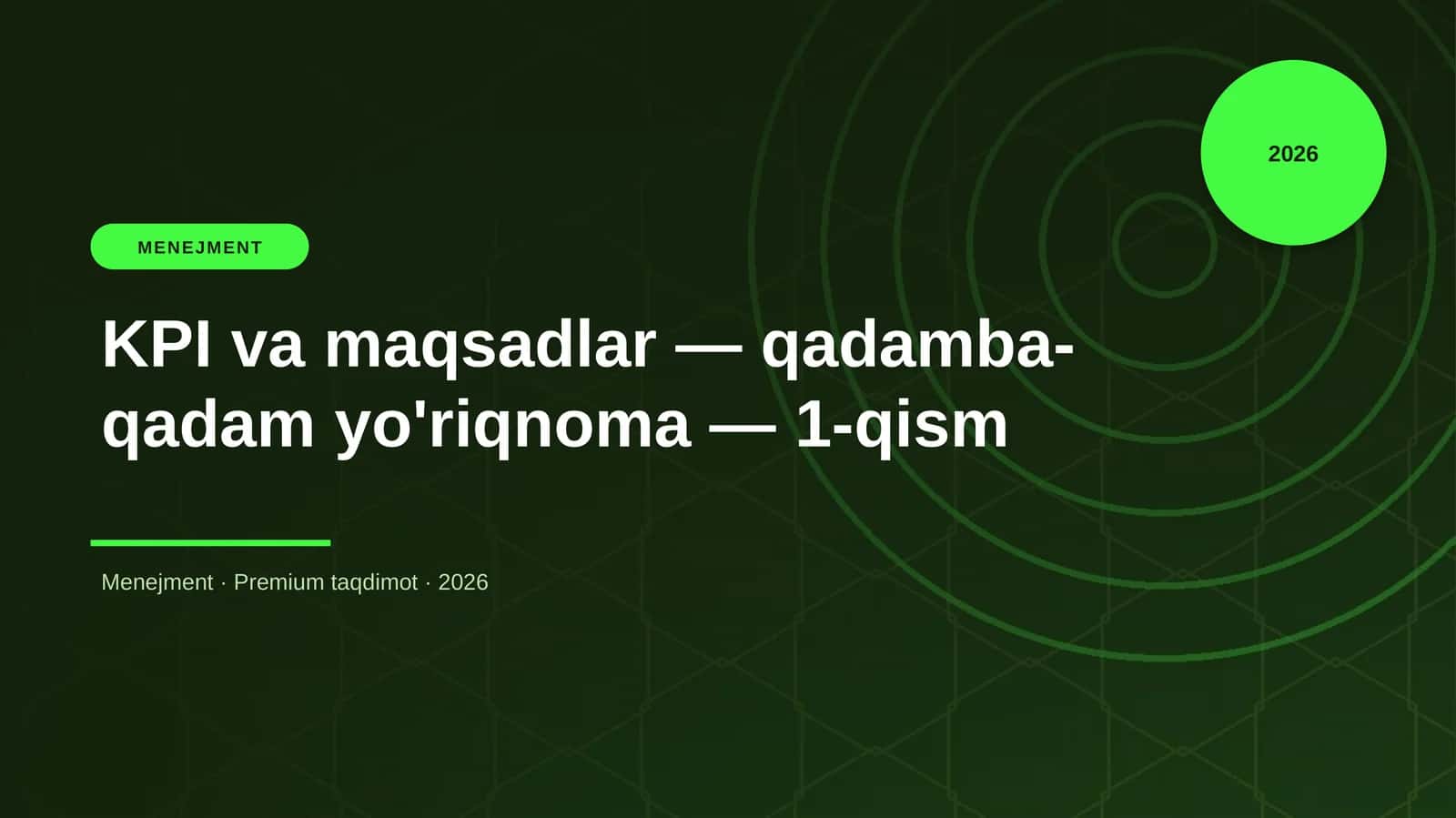 KPI va maqsadlar — qadamba-qadam yo'riqnoma — 1-qism 1
