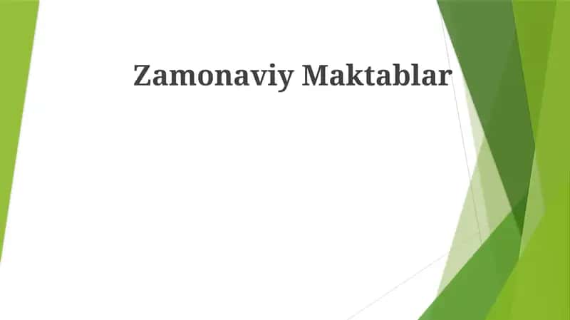 Zamonaviy Maktablar 1