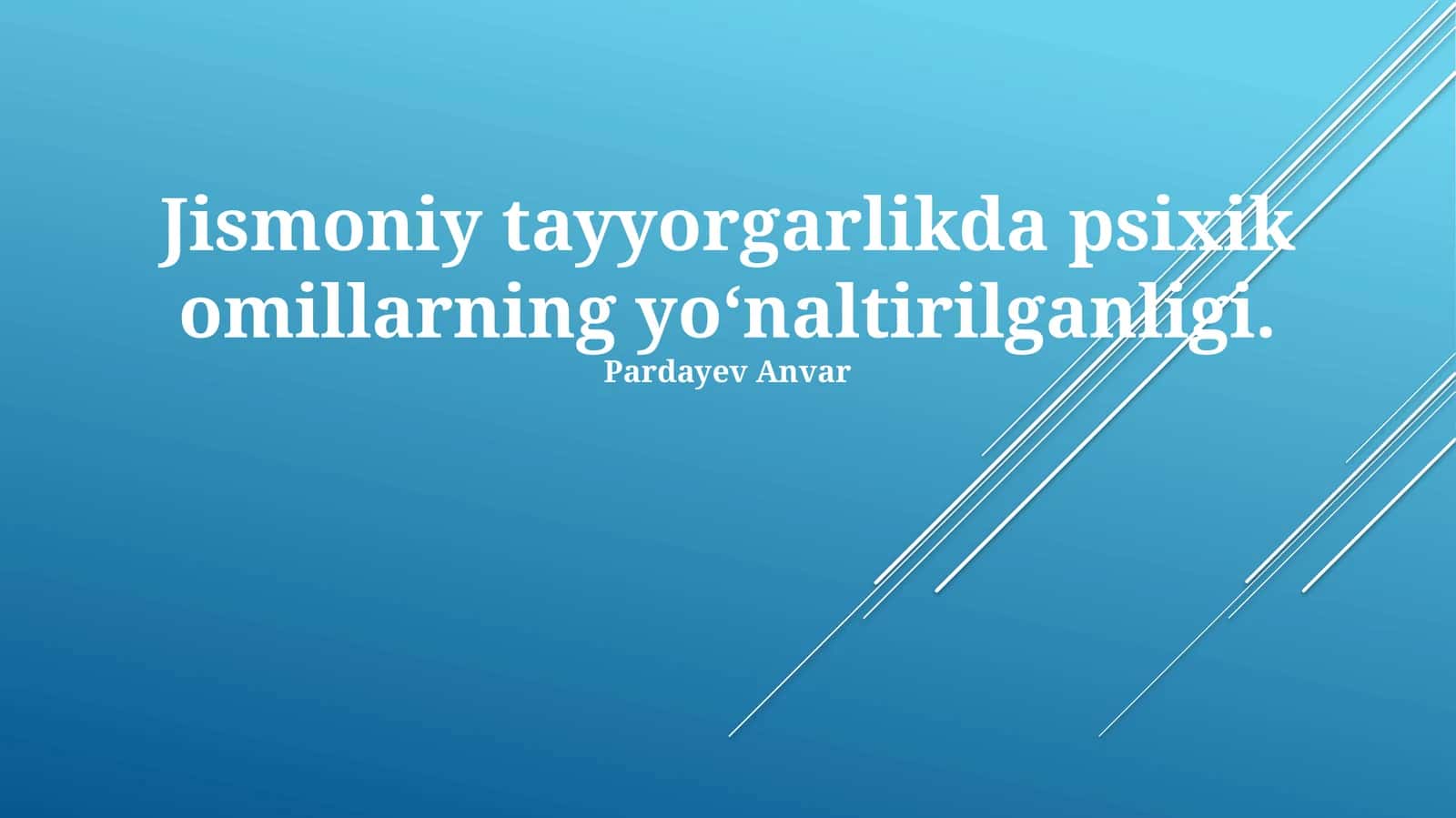 Jismoniy tayyorgarlikda psixik omillarning yoʻnaltirilganligi 1