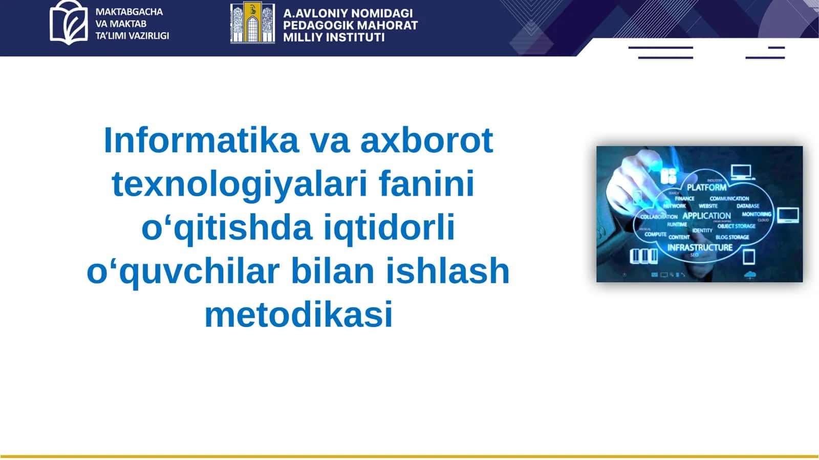Informatikavaaxborottexnologiyalarifaninio‘qitishdaiqtidorlio‘quvchilarbilanishmetodikasi 1