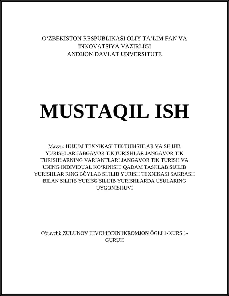 HUJUM TEXNIKASI TIK TURISHLAR VA SILIJIB YURISHLAR JABGAVOR TIKTURISHLAR JANGAVOR TIK TURISHLARNING VARIANTLARI JANGAVOR TIK TURISH VA UNING INDIVIDUAL KO'RINISHI QADAM TASHLAB SIJILIB YURISHLAR RING BÒYLAB SIJILIB YURISH TEXNIKASI SAKRASH BILAN SILIJIB YURISG SILIJIB YURISHLARDA USULARING UYGONISHUVI 1