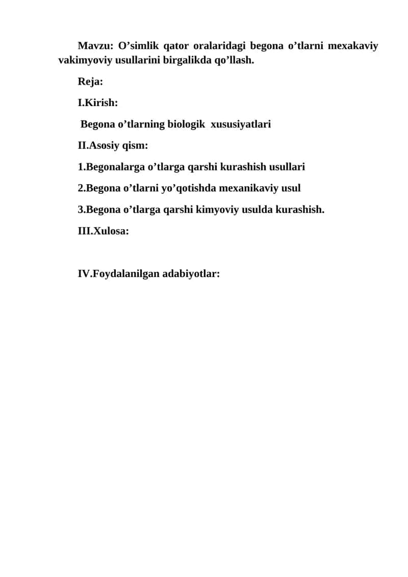 O’simlik qator oralaridagi begona o’tlarni mexakaviy vakimyoviy usullarini birgalikda qo’llash 1