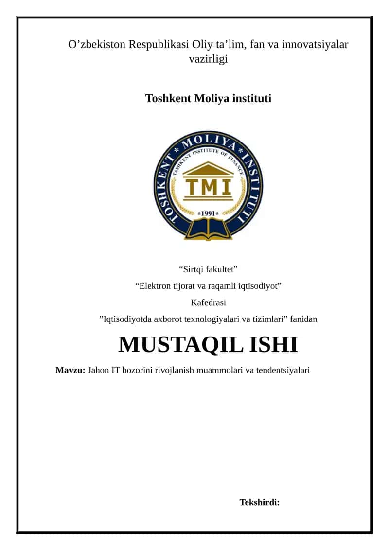 Jahon IT bozorini rivojlanish muammolari va tendentsiyalari 1