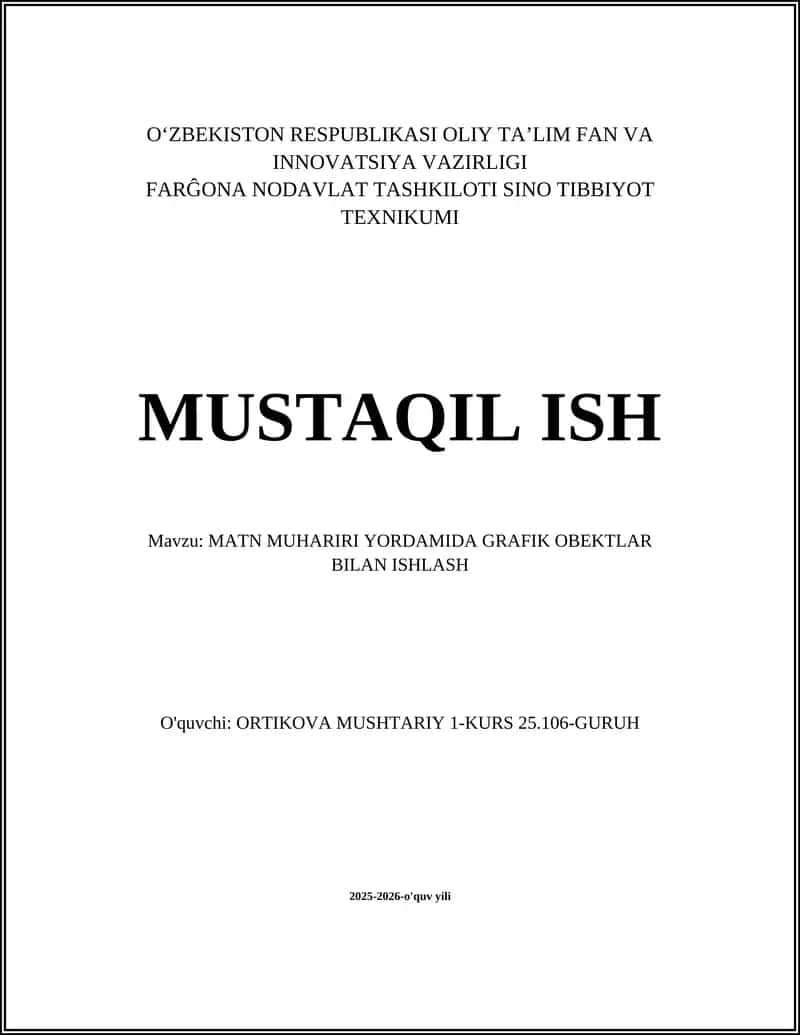 MATN MUHARIRI YORDAMIDA GRAFIK OBEKTLAR BILAN ISHLASH 1