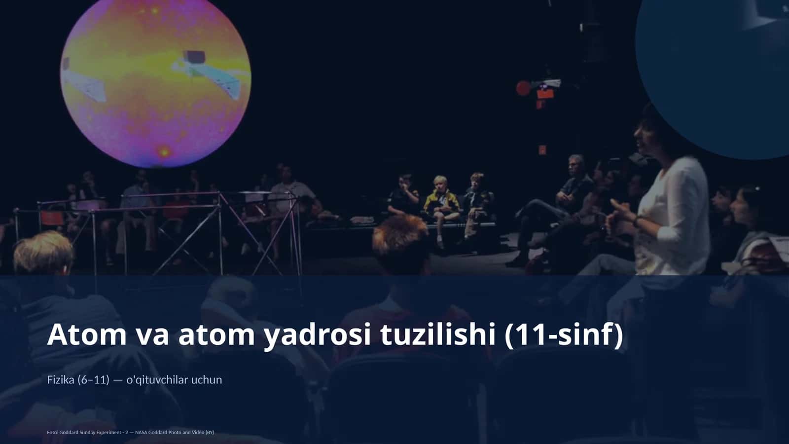 Atom va atom yadrosi tuzilishi (11-sinf) 1