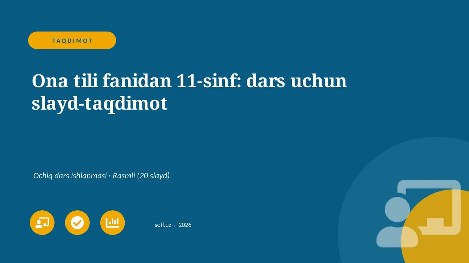 Ona tili fanidan 11-sinf: dars uchun slayd-taqdimot 1