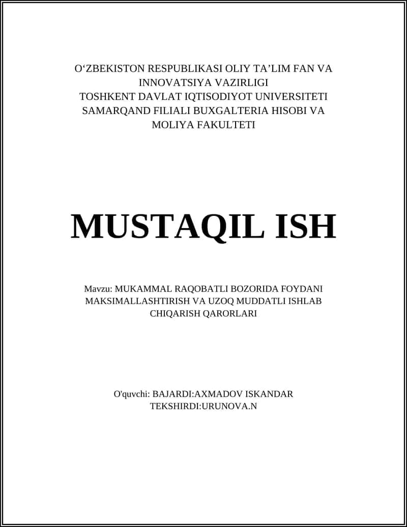Mukammal raqobatli bozorida foyda maksimalizatsiyasi tamoyillari 1
