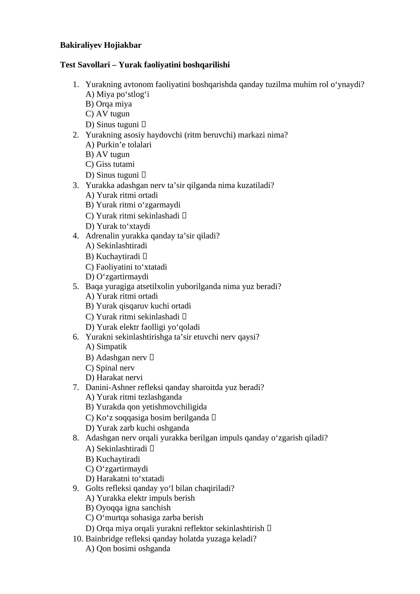 Test Savollari – Yurak faoliyatini boshqarilishi 1