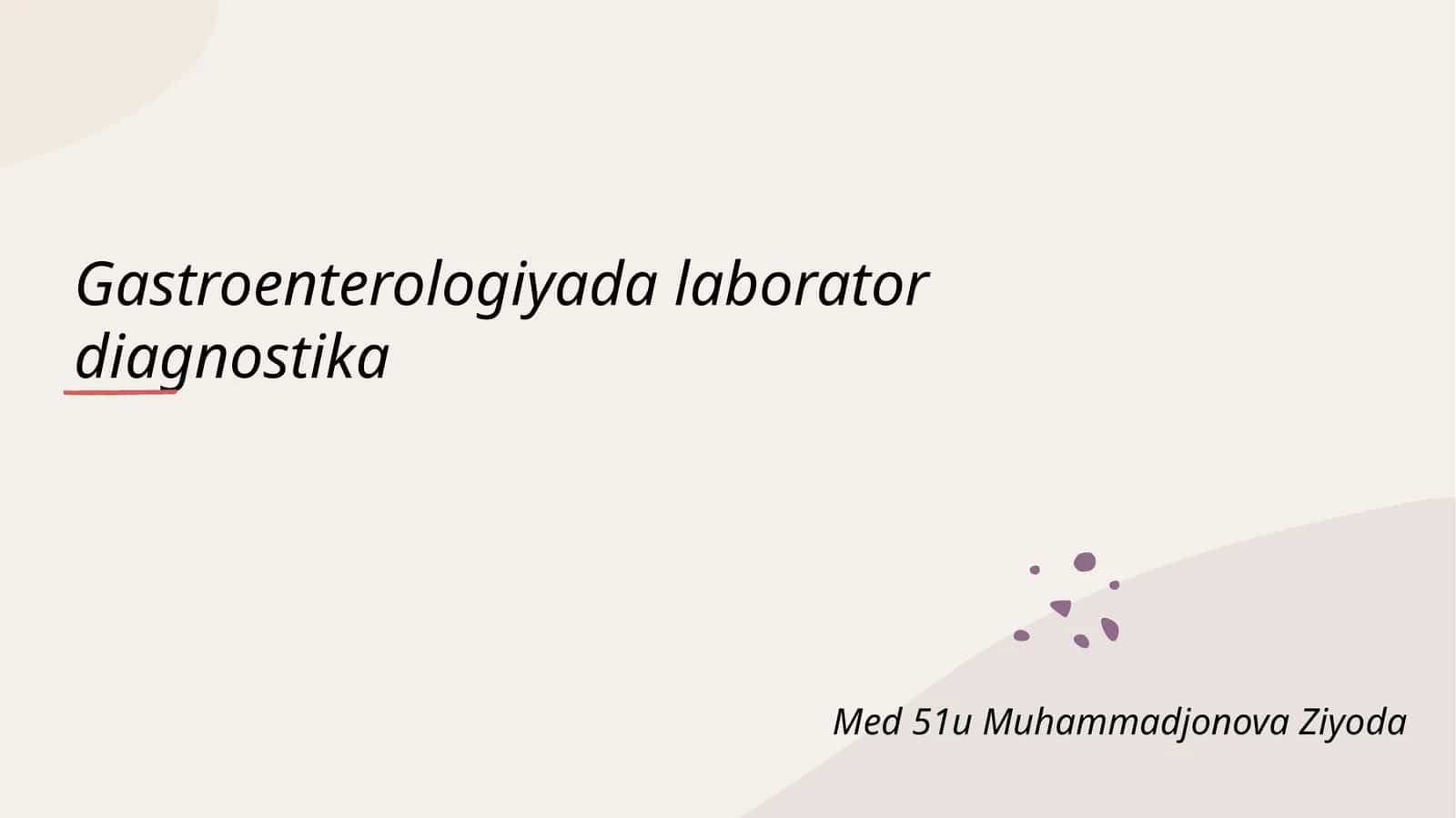 Gastroenterologiyada laborator diagnostika 1