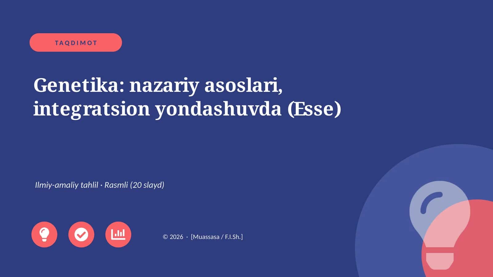 Genetika: nazariy asoslari, integratsion yondashuvda (Esse) 1