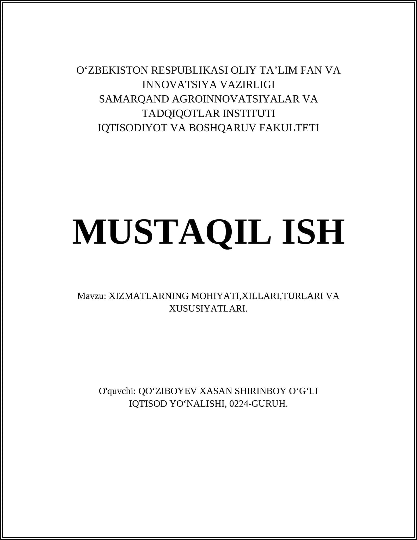 XIZMATLARNING MOHIYATI,XILLARI,TURLARI VA XUSUSIYATLARI 1