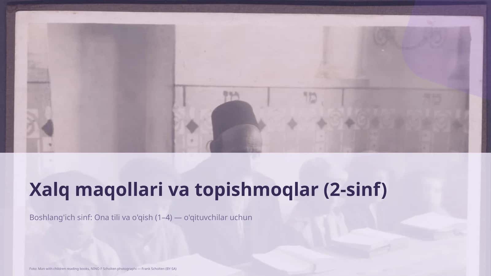 Xalq maqollari va topishmoqlar (2-sinf) 1