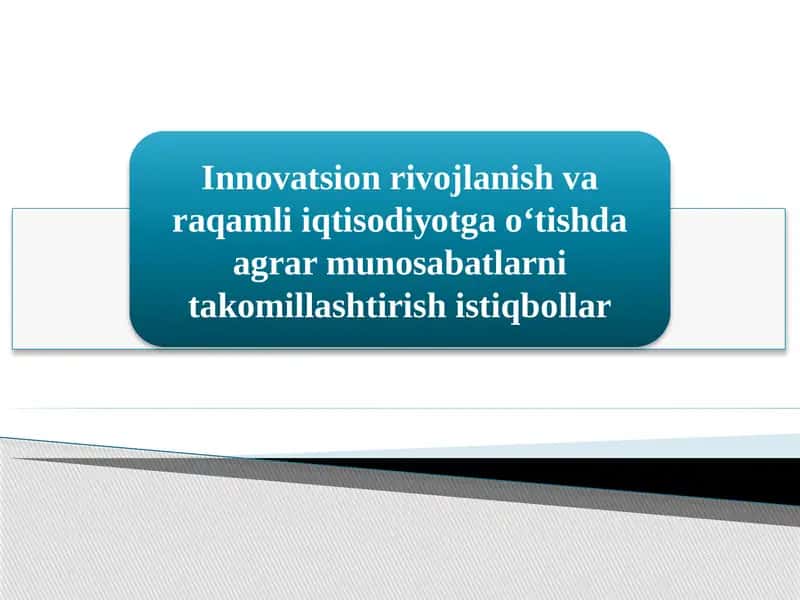 Innovatsiya va raqamli texnologiyalar agrar sohada samaradorlik 1