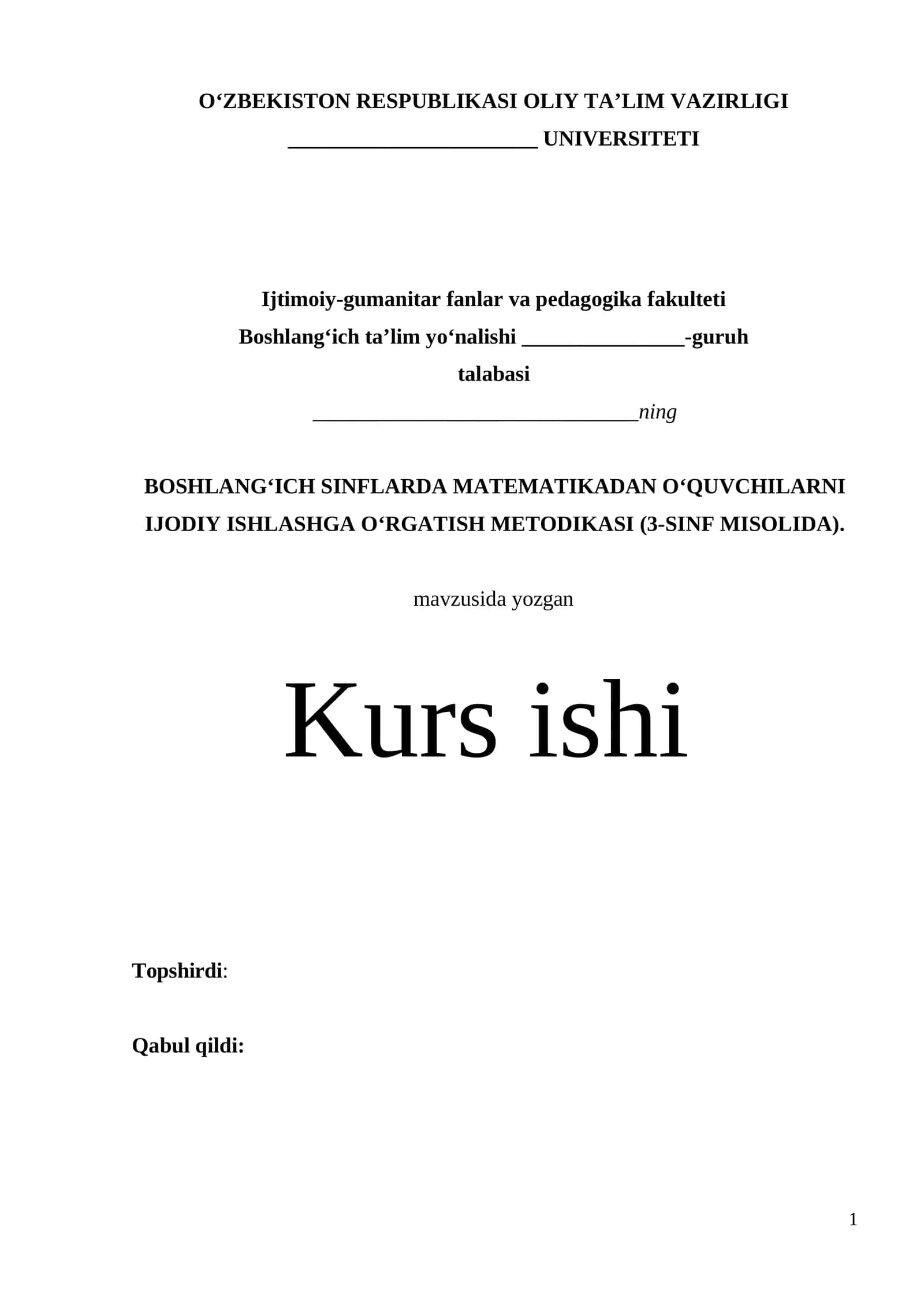 BOSHLANG‘ICH SINFLARDA MATЕMATIKADAN O‘QUVCHILARNI IJОDIY ISHLASHGA O‘RGATISH MЕTОDIKASI (3-SINF MISOLIDA) 1