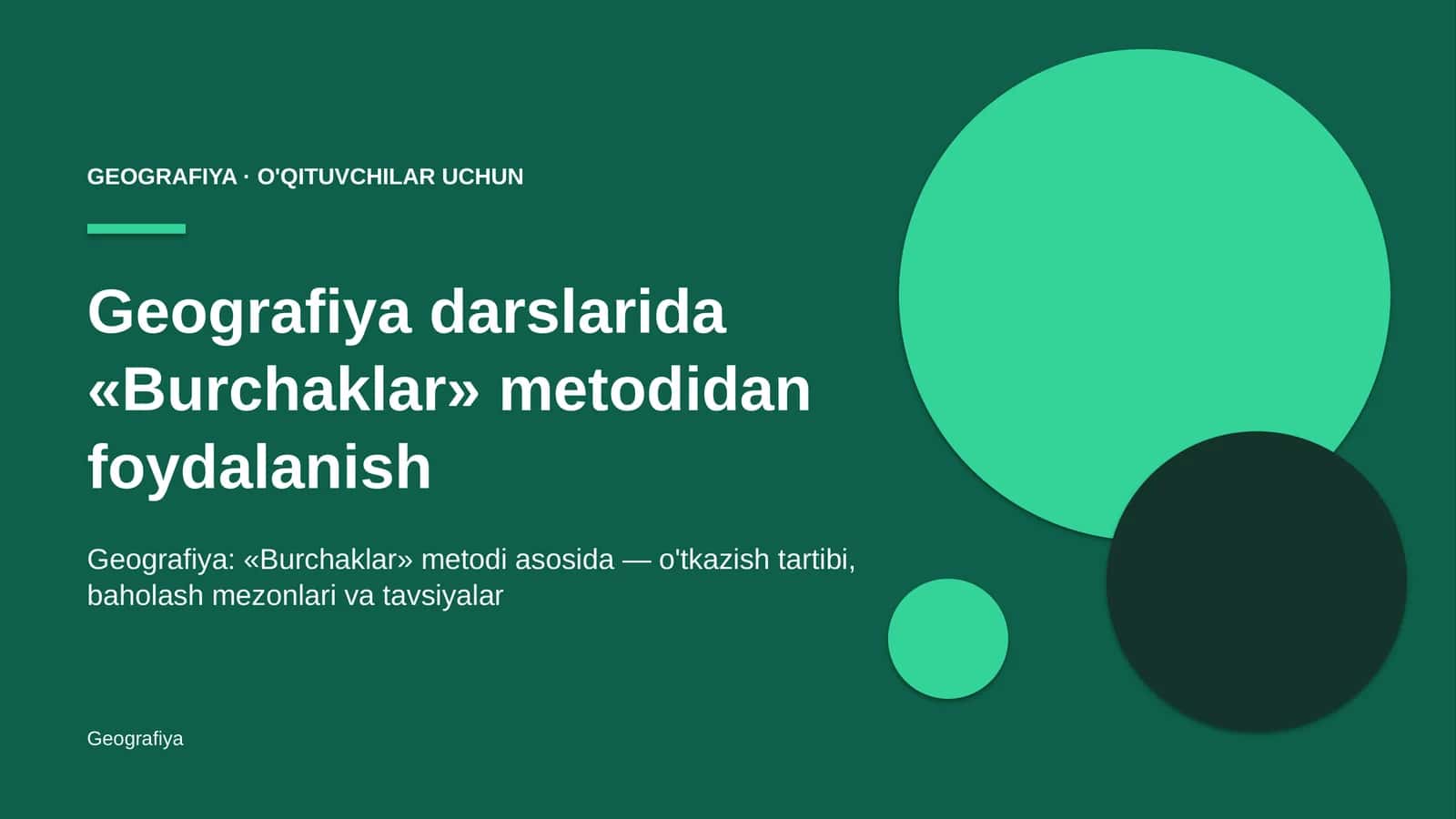 geografiya darslarida burchaklar metodidan foydalanish 9231 1