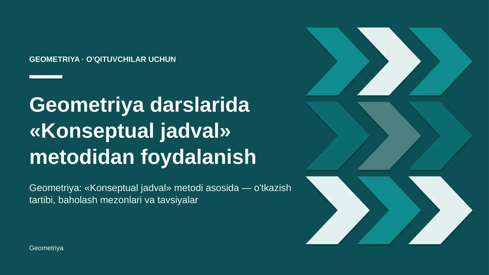 geometriya darslarida konseptual jadval metodidan foydalanish 3327 1