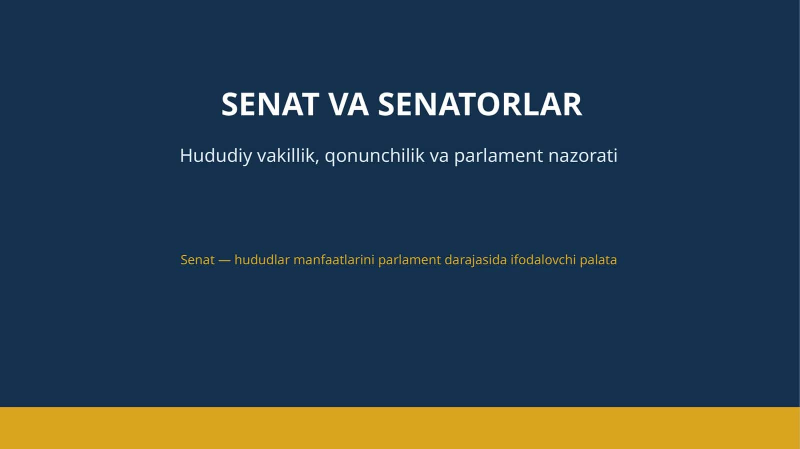SENAT VA SENATORLAR 1