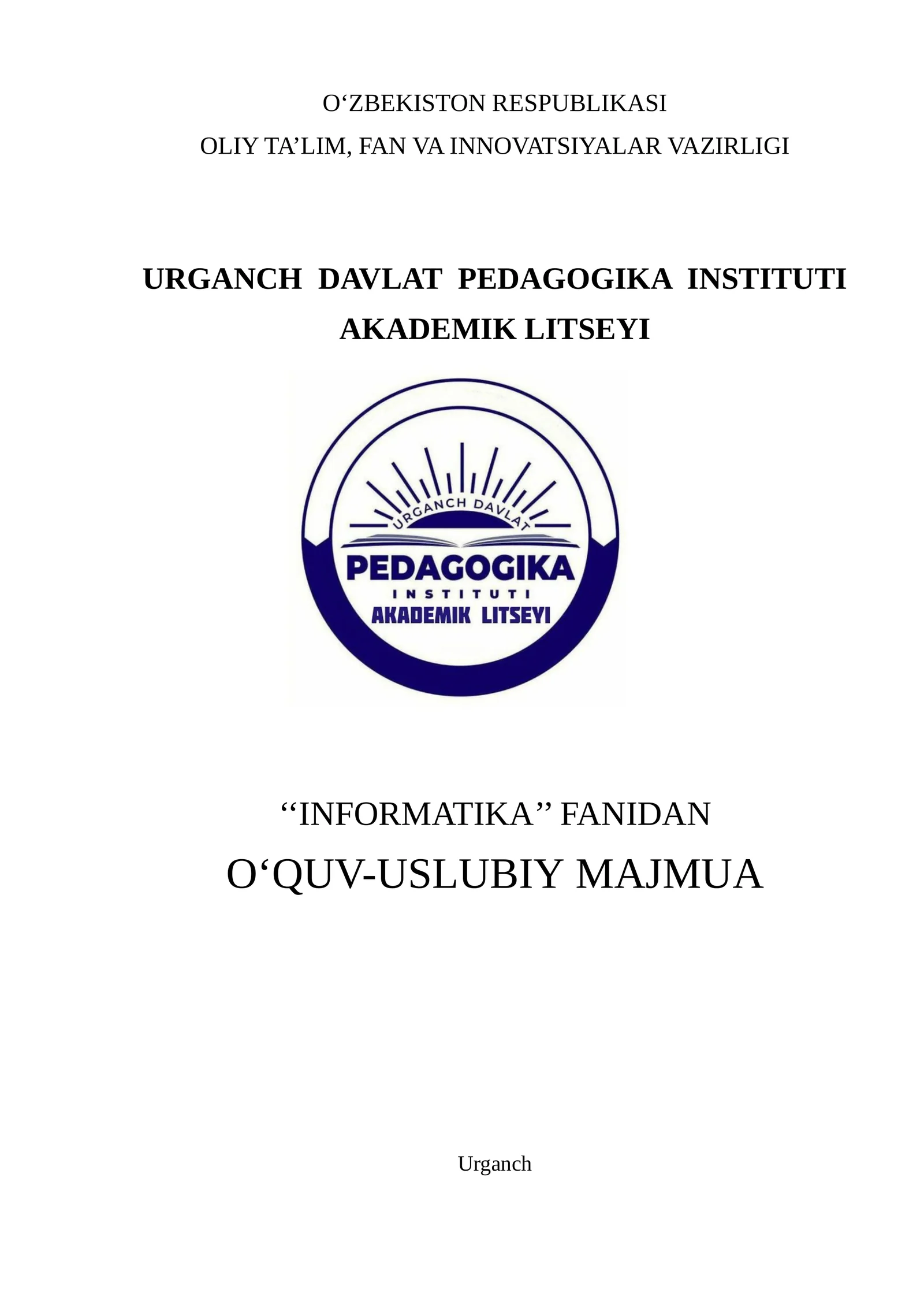 INFORMATIKA FANIDAN O‘QUV-USLUBIY MAJMUA 1
