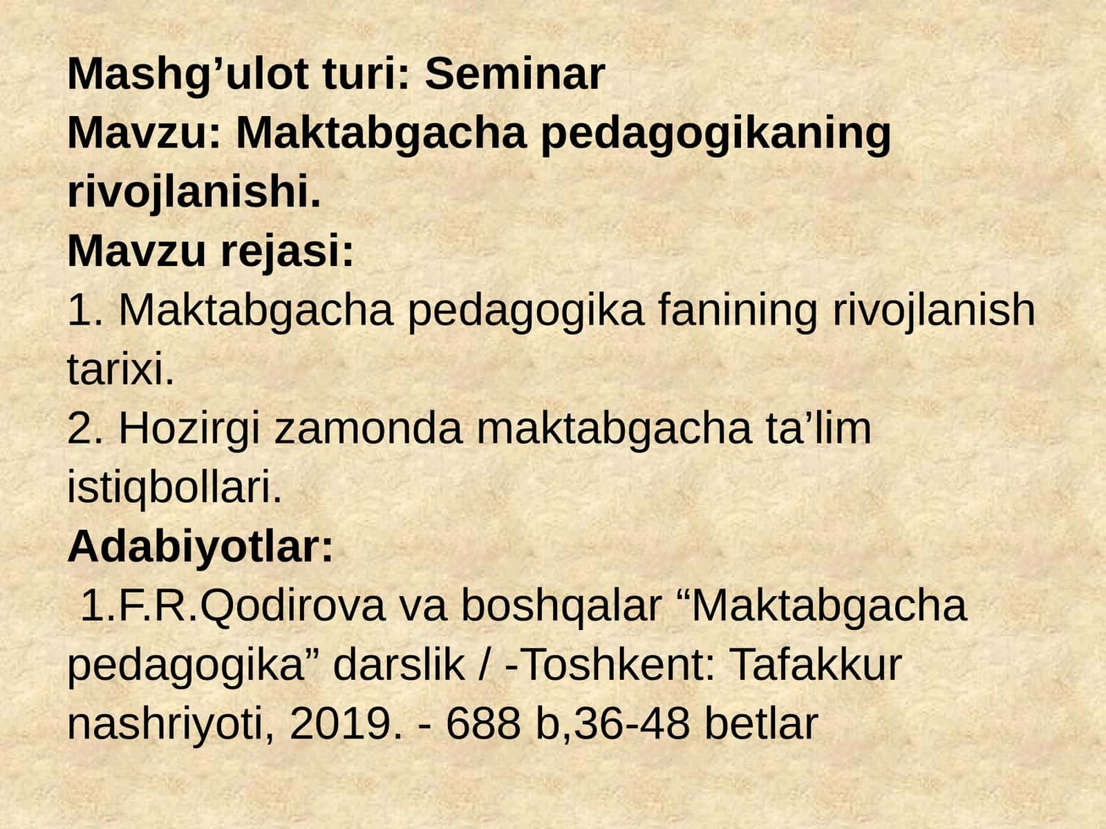 Maktabgacha pedagogikaning rivojlanishi 1