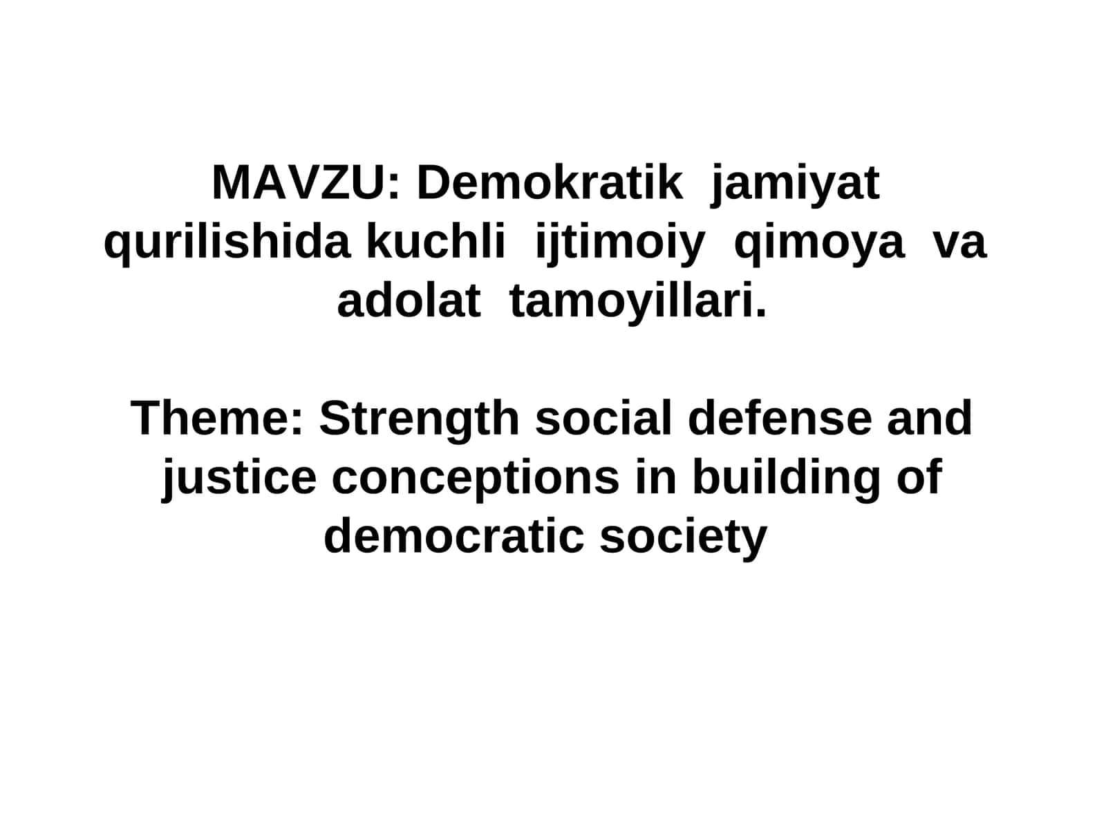 Kuchli ijtimoiy qimoya va ijtimoiy adolat tamoyillari 1