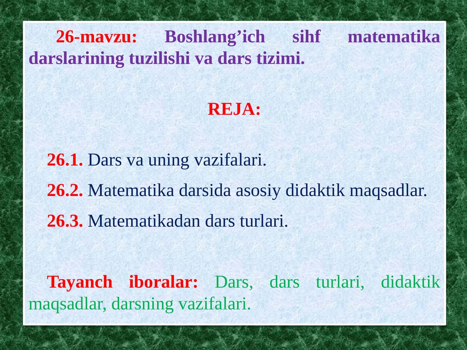 Boshlang’ich sihmatematikadarslarining tuzilishi va darstizimi 1