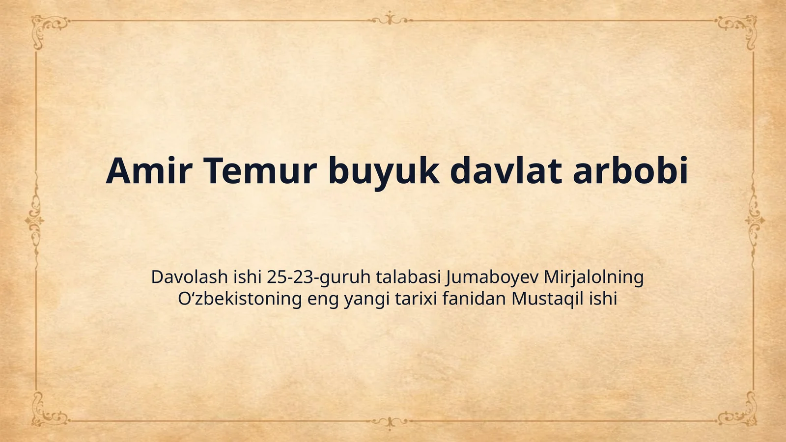 Amir Temur buyuk davlat arbobi 1