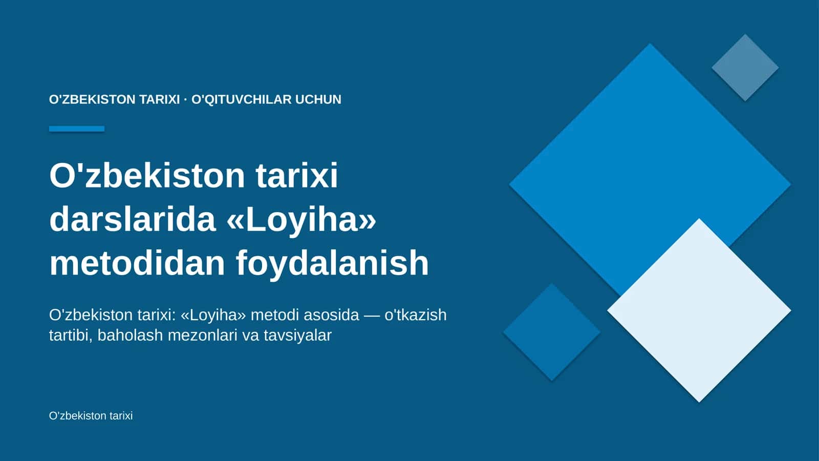 o'zbekiston tarixi darslarida loyiha metodidan foydalanish 6438 1