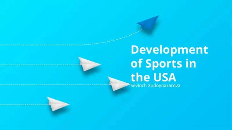 Sport va jismoniy tarbiyaning rivojlanishi AQShda 1