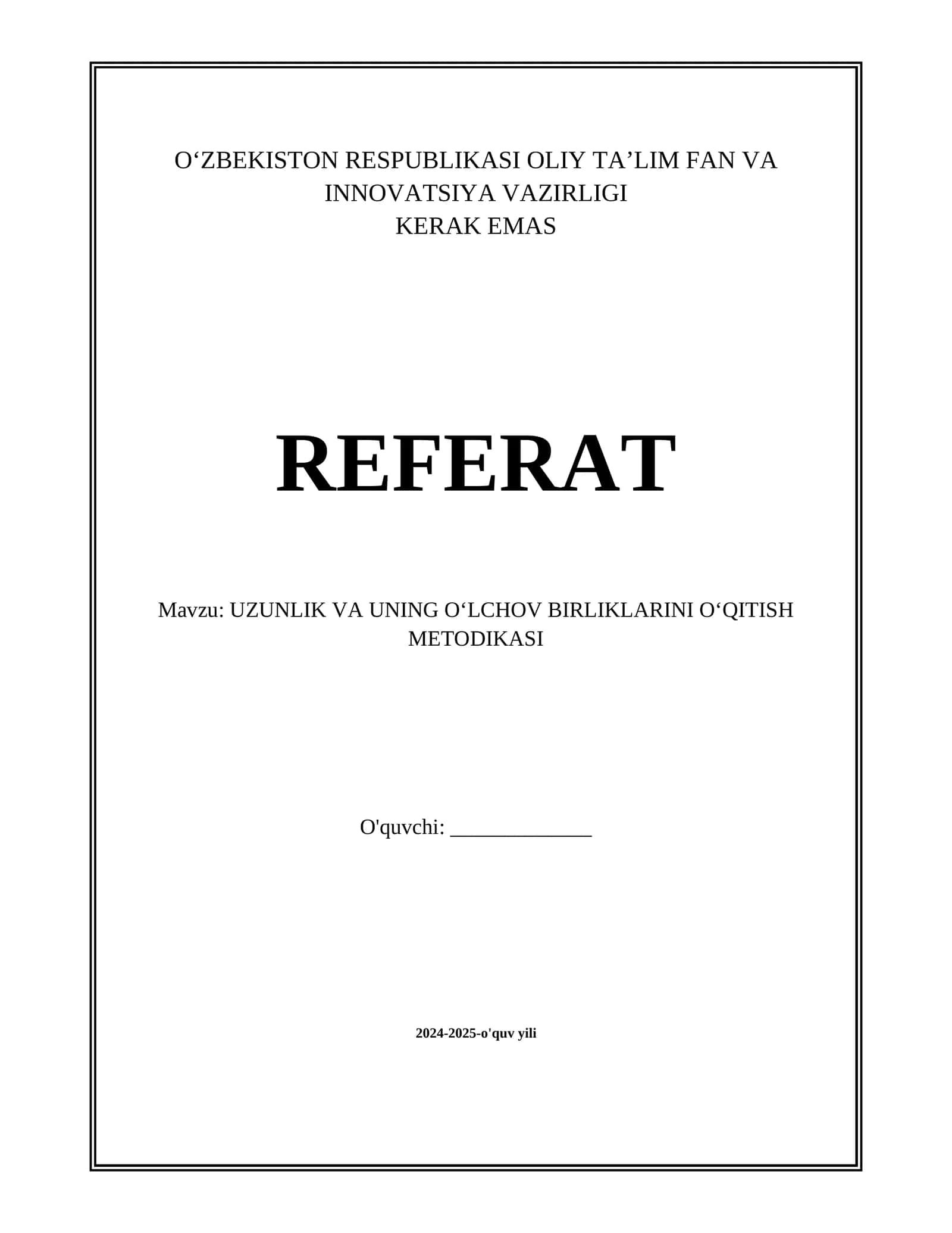 UZUNLIK VA UNING OʻLCHOV BIRLIKLARINI OʻQITISH METODIKASI 1