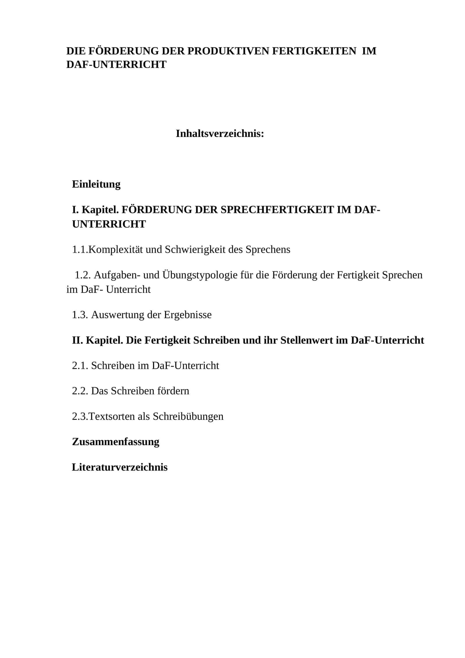 Die Förderung der produktiven Fertigkeiten im DaF-Unterricht 1