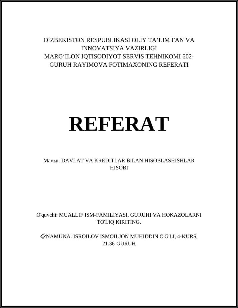 MARGʻILON IQTISODIYOT SERVIS TEHNIKOMI 602-GURUH RAYIMOVA FOTIMAXONING REFERATI 1