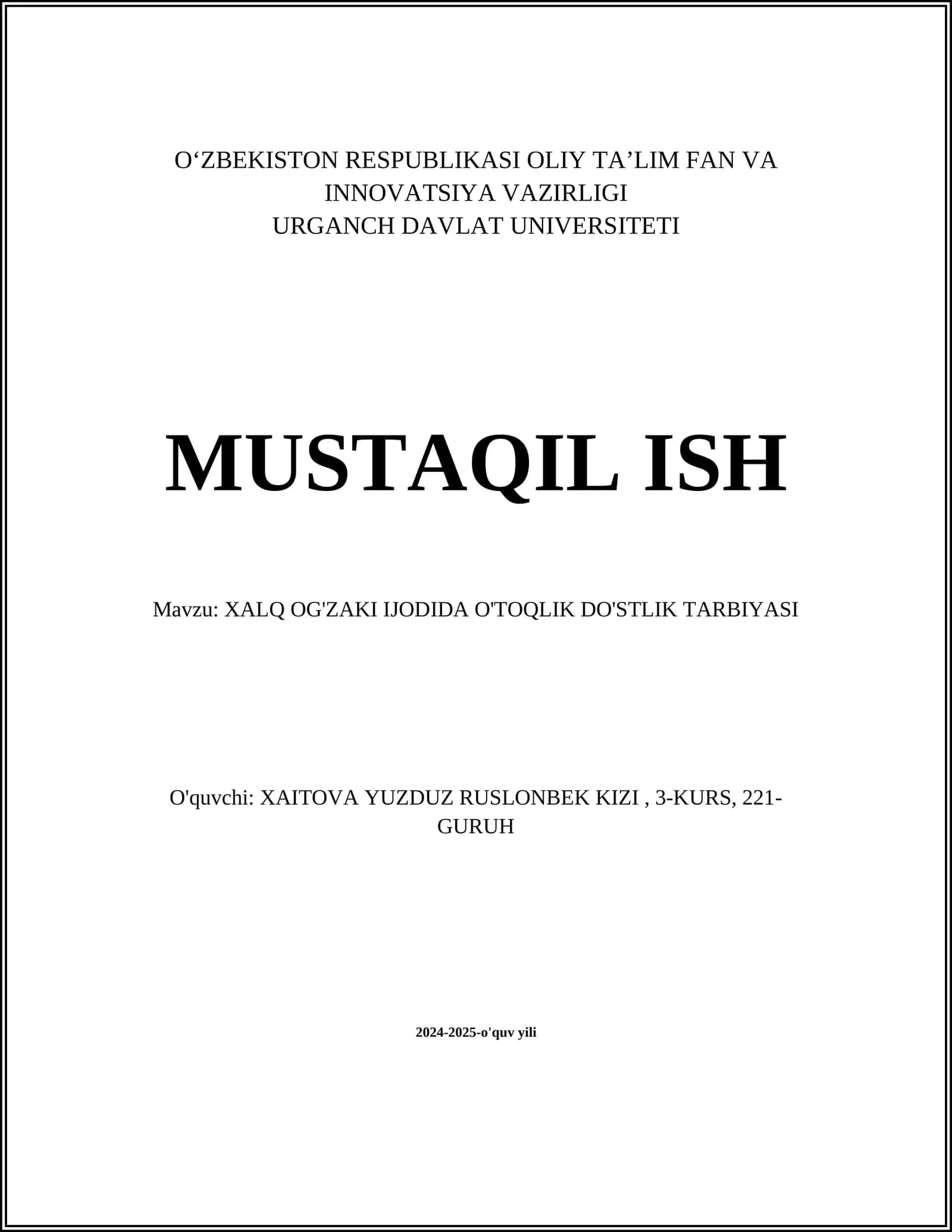 XALQ OG'ZAKI IJODIDA O'TOQLIK DO'STLIK TARBIYASI 1