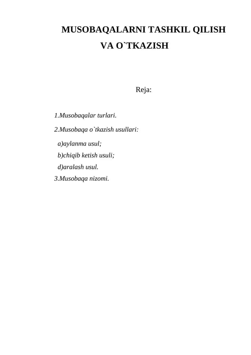 MUSOBAQALARNI TASHKIL QILISH VA O`TKAZISH 1