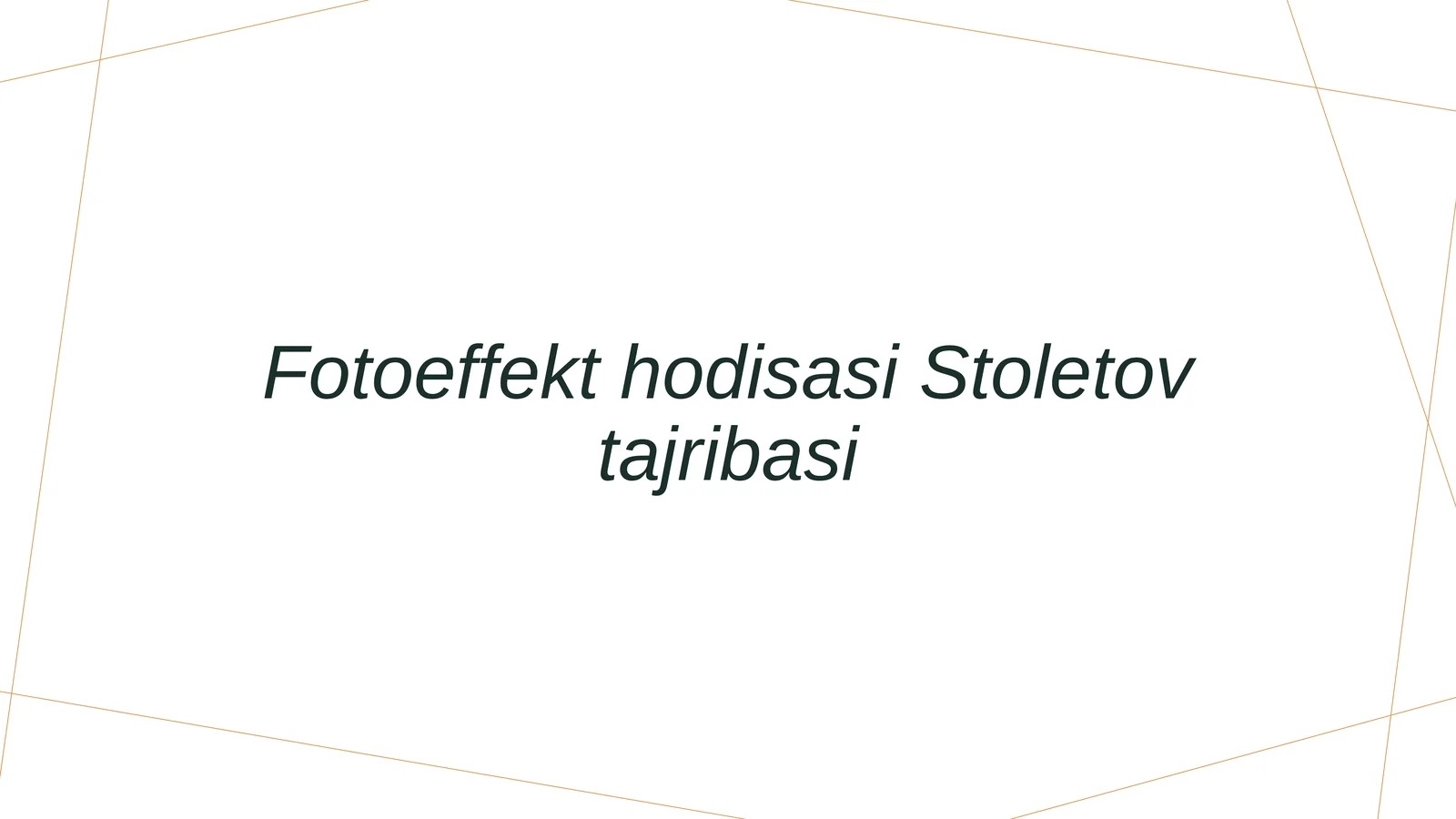 Fotoeffekt hodisasi 1