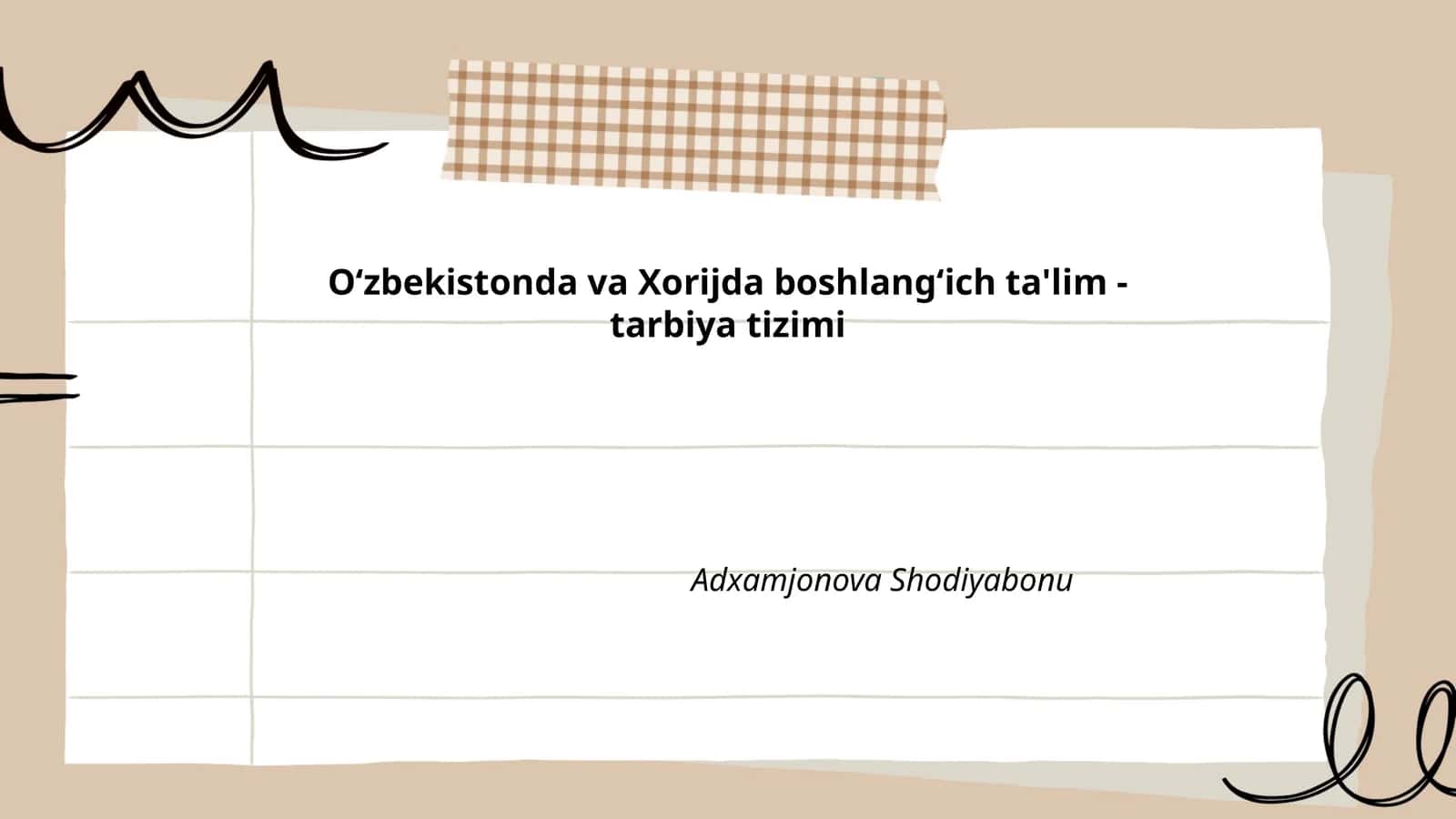 Oʻzbekistonda va Xorijda boshlangʻich ta'lim -tarbiya tizimi 1