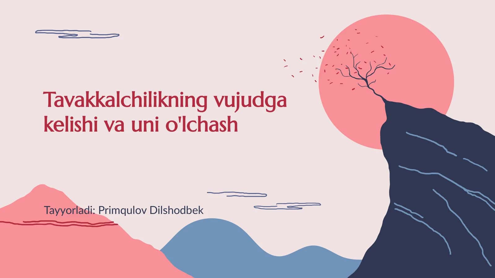 Tavakkalchilikning vujudga kelishi va uni o'lchash 1