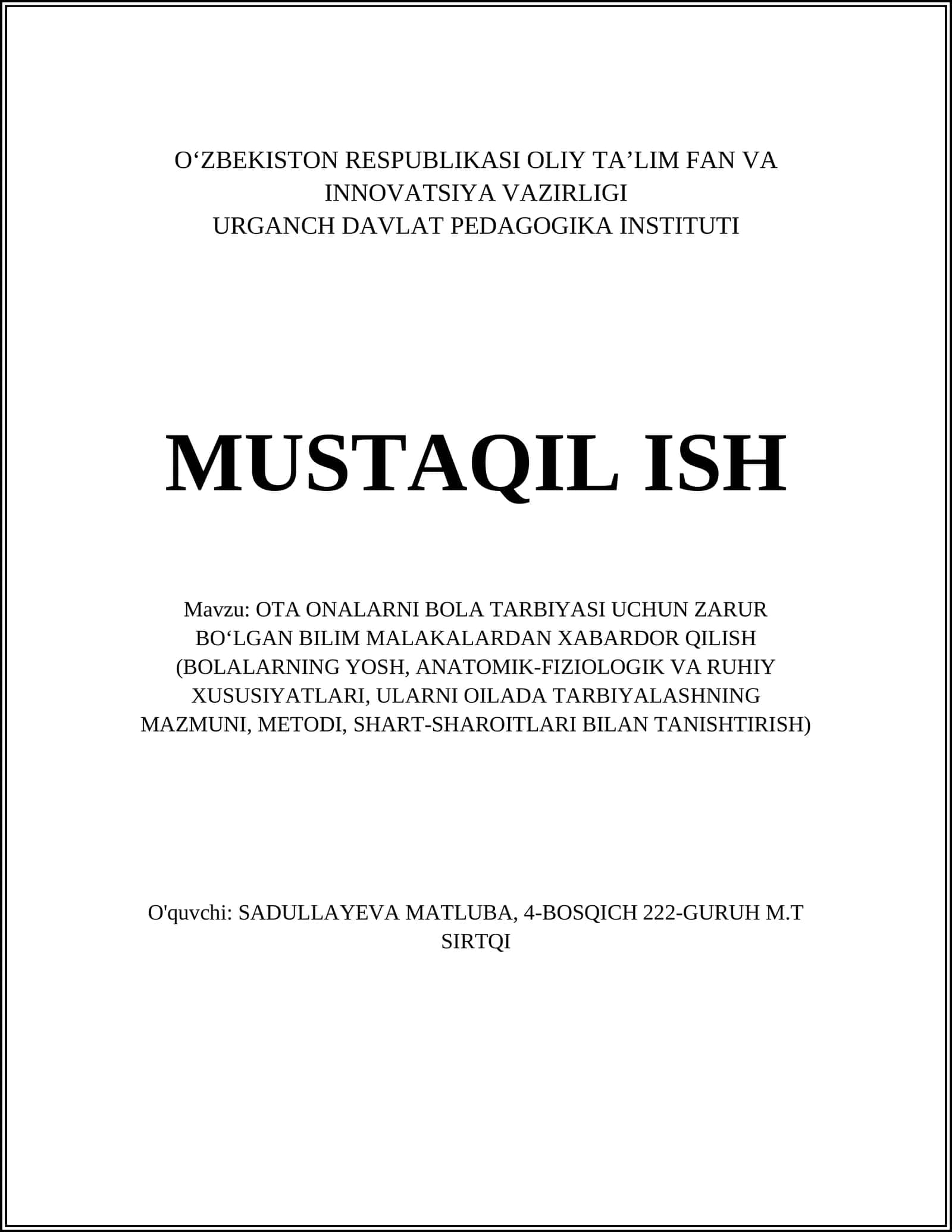 OTA ONALARNI BOLA TARBIYASI UCHUN ZARUR BOʻLGAN BILIM MALAKALARDAN XABARDOR QILISH 1